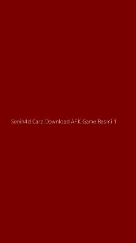 Tampilan Antarmuka Aplikasi Senin4d Cara Download Apk Game Resmi - 1