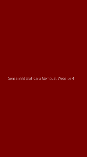 Tampilan Antarmuka Aplikasi Sensa 838 Slot Cara Membuat Website - 4