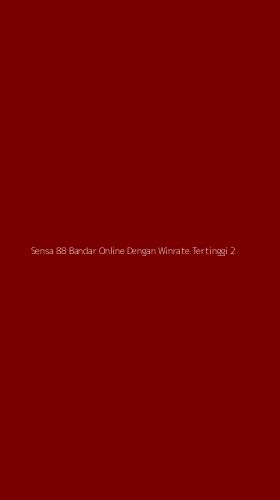 Tampilan Antarmuka Aplikasi Sensa 88 Bandar Online Dengan Winrate Tertinggi - 2