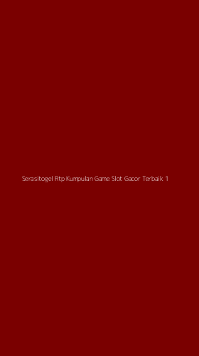 Tampilan Antarmuka Aplikasi Serasitogel Rtp Kumpulan Game Slot Gacor Terbaik - 1