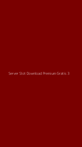 Tampilan Antarmuka Aplikasi Server Slot Download Premium Gratis - 3