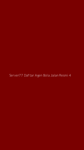 Tampilan Antarmuka Aplikasi Server77 Daftar Agen Bola Jalan Resmi - 4