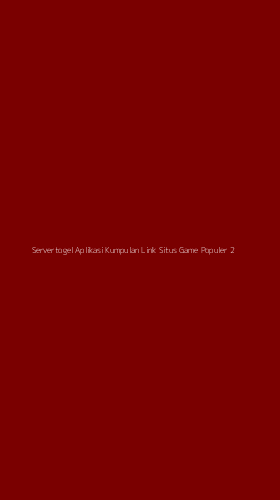 Tampilan Antarmuka Aplikasi Servertogel Aplikasi Kumpulan Link Situs Game Populer - 2