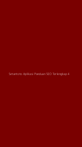 Tampilan Antarmuka Aplikasi Setantoto Aplikasi Panduan Seo Terlengkap - 4