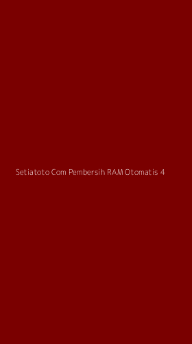 Tampilan Antarmuka Aplikasi Setiatoto Com Pembersih Ram Otomatis - 4
