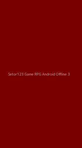 Tampilan Antarmuka Aplikasi Setor123 Game Rpg Android Offline - 3
