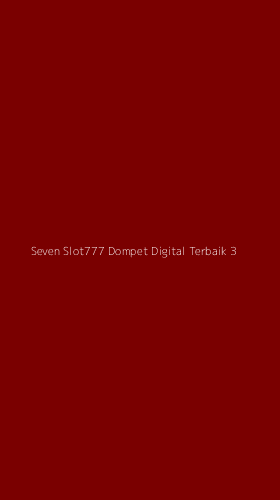 Tampilan Antarmuka Aplikasi Seven Slot777 Dompet Digital Terbaik - 3