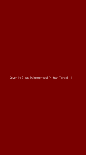 Tampilan Antarmuka Aplikasi Seven4d Situs Rekomendasi Pilihan Terbaik - 4