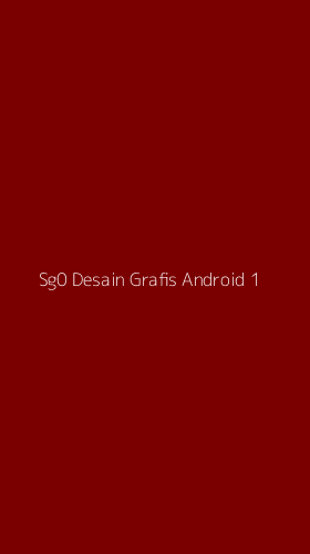 Tampilan Antarmuka Aplikasi Sg0 Desain Grafis Android - 1