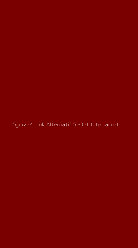Tampilan Antarmuka Aplikasi Sgm234 Link Alternatif Sbobet Terbaru - 4