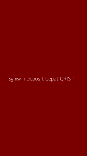 Tampilan Antarmuka Aplikasi Sgmwin Deposit Cepat Qris - 1