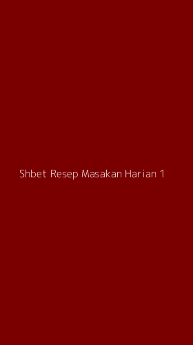 Tampilan Antarmuka Aplikasi Shbet Resep Masakan Harian - 1