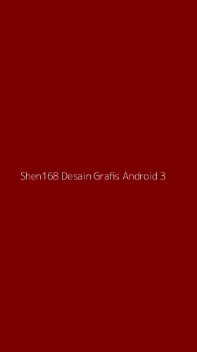 Tampilan Antarmuka Aplikasi Shen168 Desain Grafis Android - 3