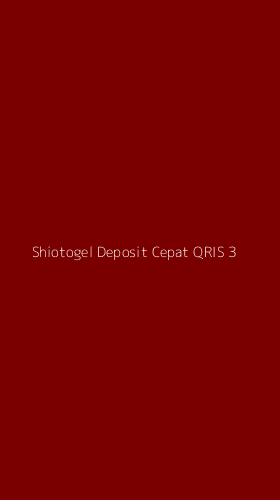 Tampilan Antarmuka Aplikasi Shiotogel Deposit Cepat Qris - 3