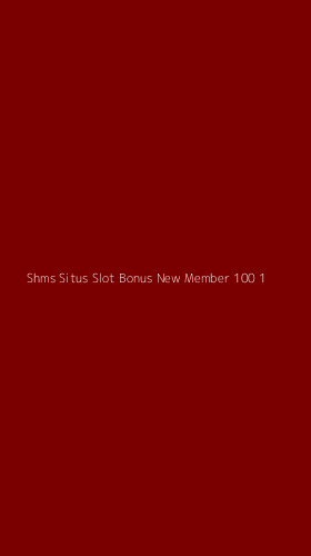 Tampilan Antarmuka Aplikasi Shms Situs Slot Bonus New Member 100 - 1