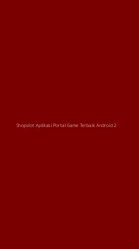 Tampilan Antarmuka Aplikasi Shopslot Aplikasi Portal Game Terbaik Android - 2