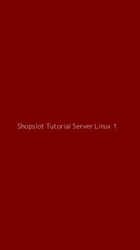 Tampilan Antarmuka Aplikasi Shopslot Tutorial Server Linux - 1
