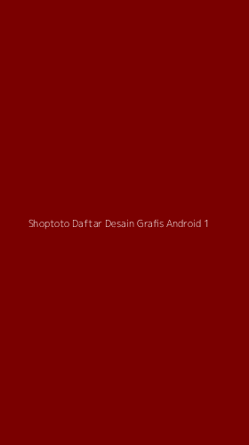 Tampilan Antarmuka Aplikasi Shoptoto Daftar Desain Grafis Android - 1
