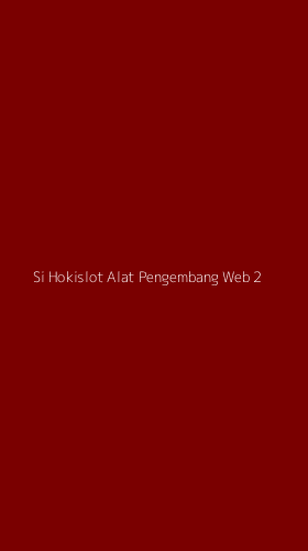 Tampilan Antarmuka Aplikasi Si Hokislot Alat Pengembang Web - 2