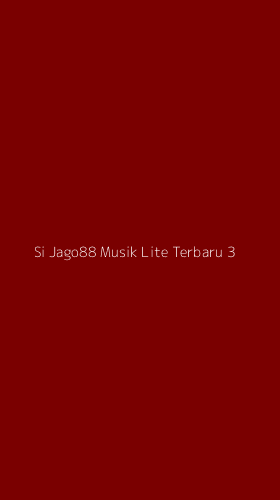 Tampilan Antarmuka Aplikasi Si Jago88 Musik Lite Terbaru - 3