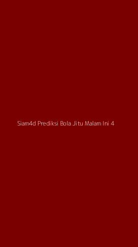 Tampilan Antarmuka Aplikasi Siam4d Prediksi Bola Jitu Malam Ini - 4