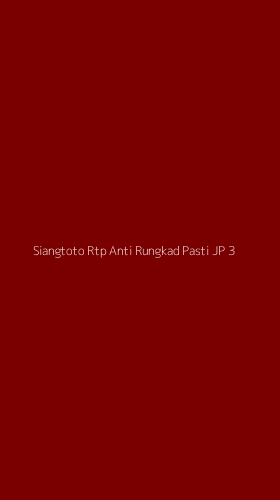 Tampilan Antarmuka Aplikasi Siangtoto Rtp Anti Rungkad Pasti Jp - 3