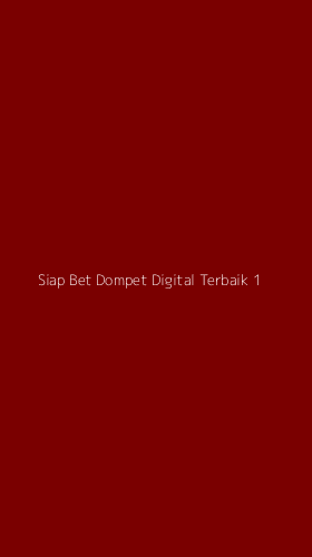 Tampilan Antarmuka Aplikasi Siap Bet Dompet Digital Terbaik - 1