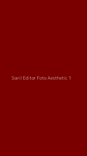 Tampilan Antarmuka Aplikasi Siaril Editor Foto Aesthetic - 1