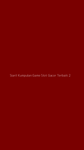 Tampilan Antarmuka Aplikasi Siaril Kumpulan Game Slot Gacor Terbaik - 2