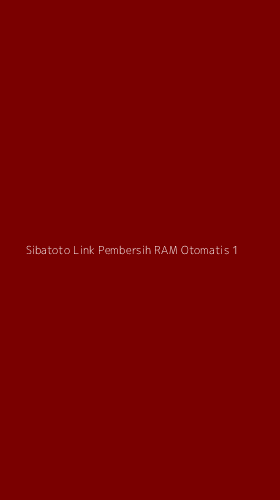 Tampilan Antarmuka Aplikasi Sibatoto Link Pembersih Ram Otomatis - 1