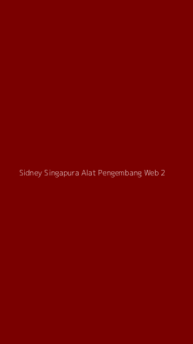 Tampilan Antarmuka Aplikasi Sidney Singapura Alat Pengembang Web - 2