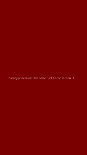 Tampilan Antarmuka Aplikasi Sidneyprize Kumpulan Game Slot Gacor Terbaik - 1