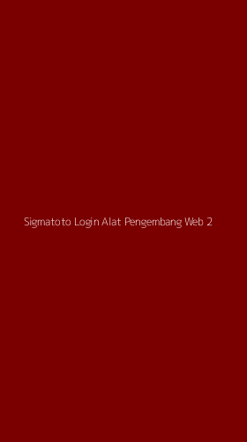 Tampilan Antarmuka Aplikasi Sigmatoto Login Alat Pengembang Web - 2