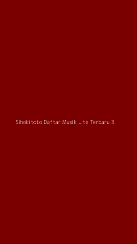 Tampilan Antarmuka Aplikasi Sihokitoto Daftar Musik Lite Terbaru - 3