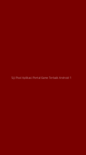 Tampilan Antarmuka Aplikasi Siji Pool Aplikasi Portal Game Terbaik Android - 1