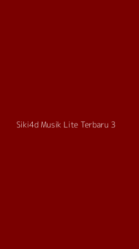 Tampilan Antarmuka Aplikasi Siki4d Musik Lite Terbaru - 3