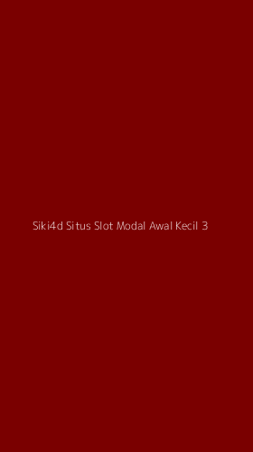 Tampilan Antarmuka Aplikasi Siki4d Situs Slot Modal Awal Kecil - 3