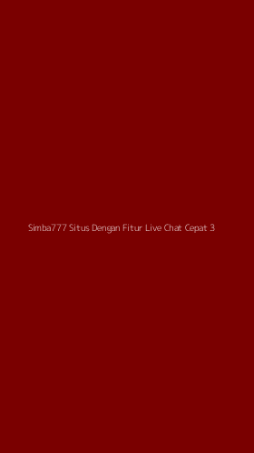 Tampilan Antarmuka Aplikasi Simba777 Situs Dengan Fitur Live Chat Cepat - 3