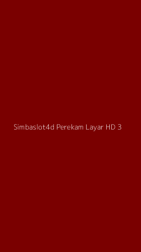 Tampilan Antarmuka Aplikasi Simbaslot4d Perekam Layar Hd - 3