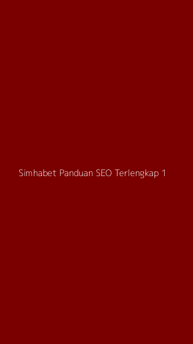 Tampilan Antarmuka Aplikasi Simhabet Panduan Seo Terlengkap - 1