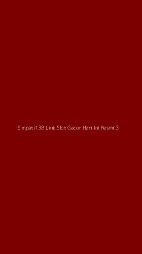 Tampilan Antarmuka Aplikasi Simpati138 Link Slot Gacor Hari Ini Resmi - 3