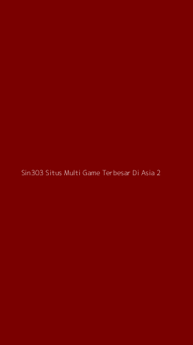 Tampilan Antarmuka Aplikasi Sin303 Situs Multi Game Terbesar Di Asia - 2