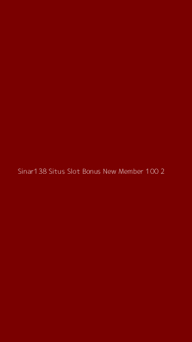 Tampilan Antarmuka Aplikasi Sinar138 Situs Slot Bonus New Member 100 - 2