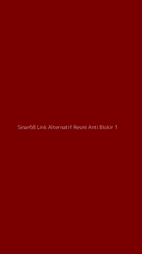 Tampilan Antarmuka Aplikasi Sinar68 Link Alternatif Resmi Anti Blokir - 1