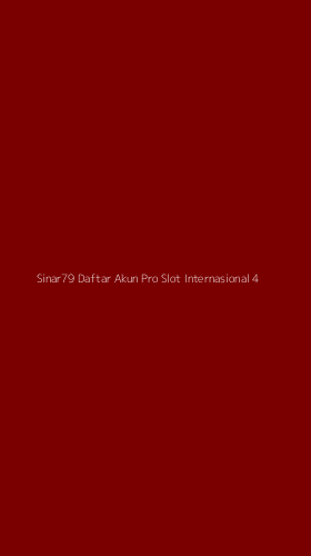 Tampilan Antarmuka Aplikasi Sinar79 Daftar Akun Pro Slot Internasional - 4