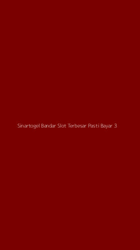 Tampilan Antarmuka Aplikasi Sinartogel Bandar Slot Terbesar Pasti Bayar - 3