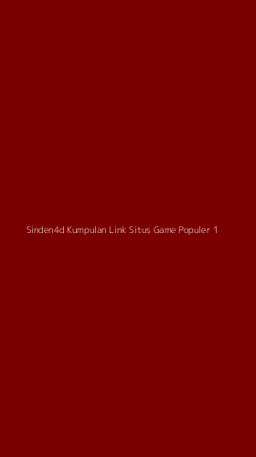 Tampilan Antarmuka Aplikasi Sinden4d Kumpulan Link Situs Game Populer - 1