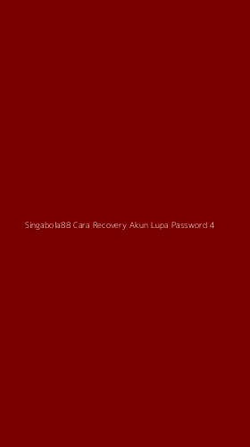Tampilan Antarmuka Aplikasi Singabola88 Cara Recovery Akun Lupa Password - 4