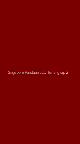 Tampilan Antarmuka Aplikasi Singapore Panduan Seo Terlengkap - 2