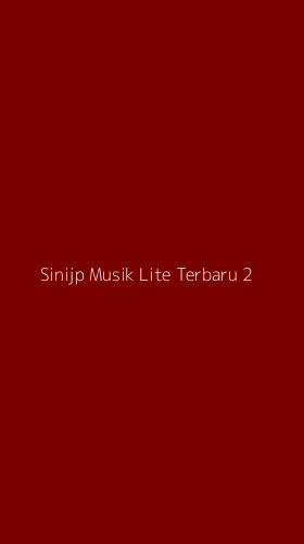 Tampilan Antarmuka Aplikasi Sinijp Musik Lite Terbaru - 2